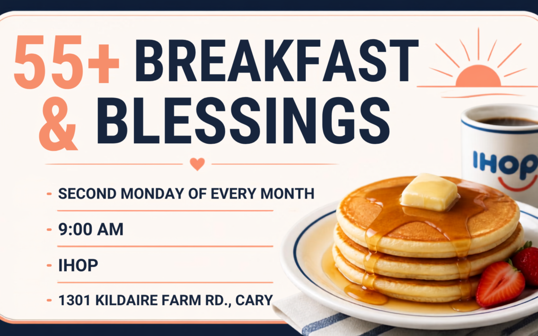 55+ Breakfast & Blessings