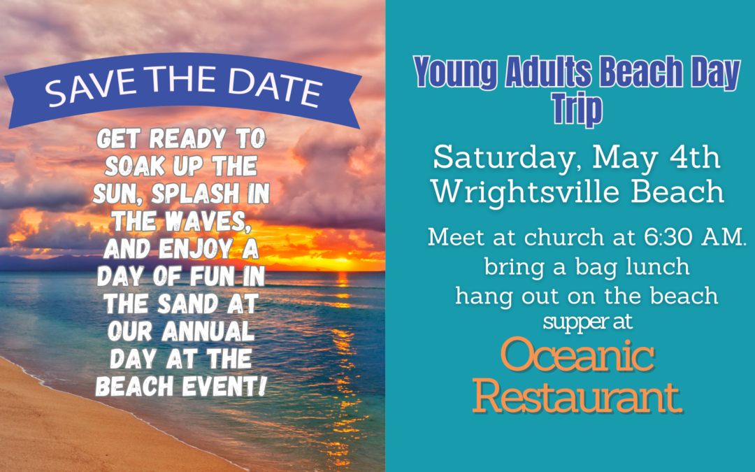 SAVE THE DATE – Young Adult Day at the Beach