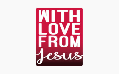 With Love From Jesus