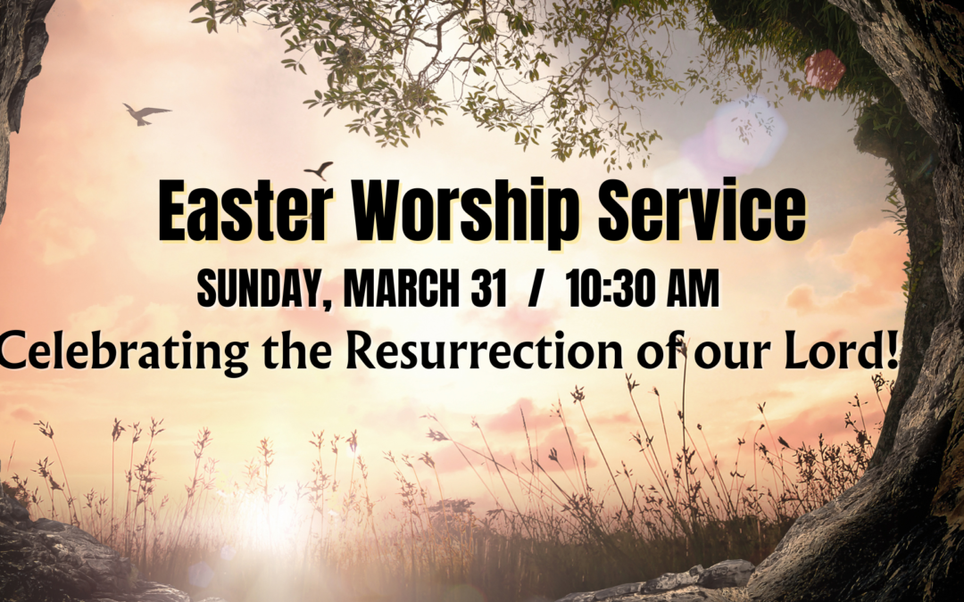 Easter Worship Service