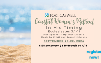 Fort Caswell Women’s Retreat – In His Timing