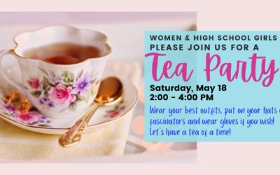 Women’s Ministry Tea Party – May 18