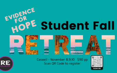 Re-Claim Student Ministry Fall Retreat – November 8-10