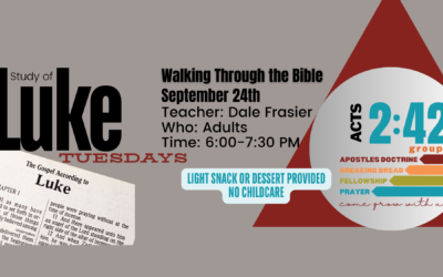 ACTS 2:42 Group – Walking Through The Bible – September 24