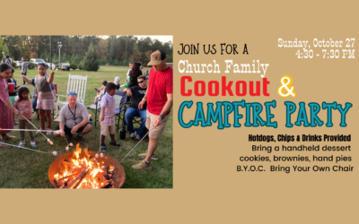 Church Family Cookout & Campfire Party – October 27