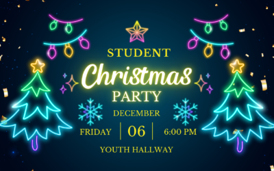 Student Christmas Party – December 6