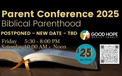 Parent Conference 2025 – Biblical Parenthood