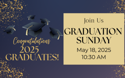 Graduation Sunday – May 18