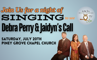 OWLS going to hear Debra Perry and Jaidyn’s Call at Piney Grove Chapel Church