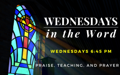 Wednesday’s in the Word – The One Another’s of Scripture – September 2