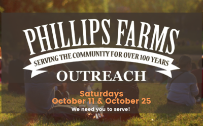 Philips Farm Outreach – October 11 & 25