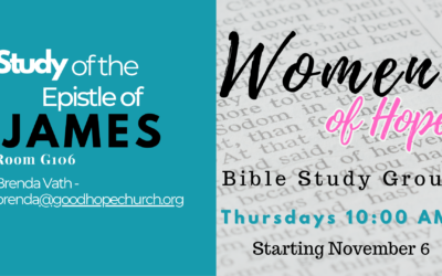 Women of Hope Bible Study – The Epistle of James – November 6