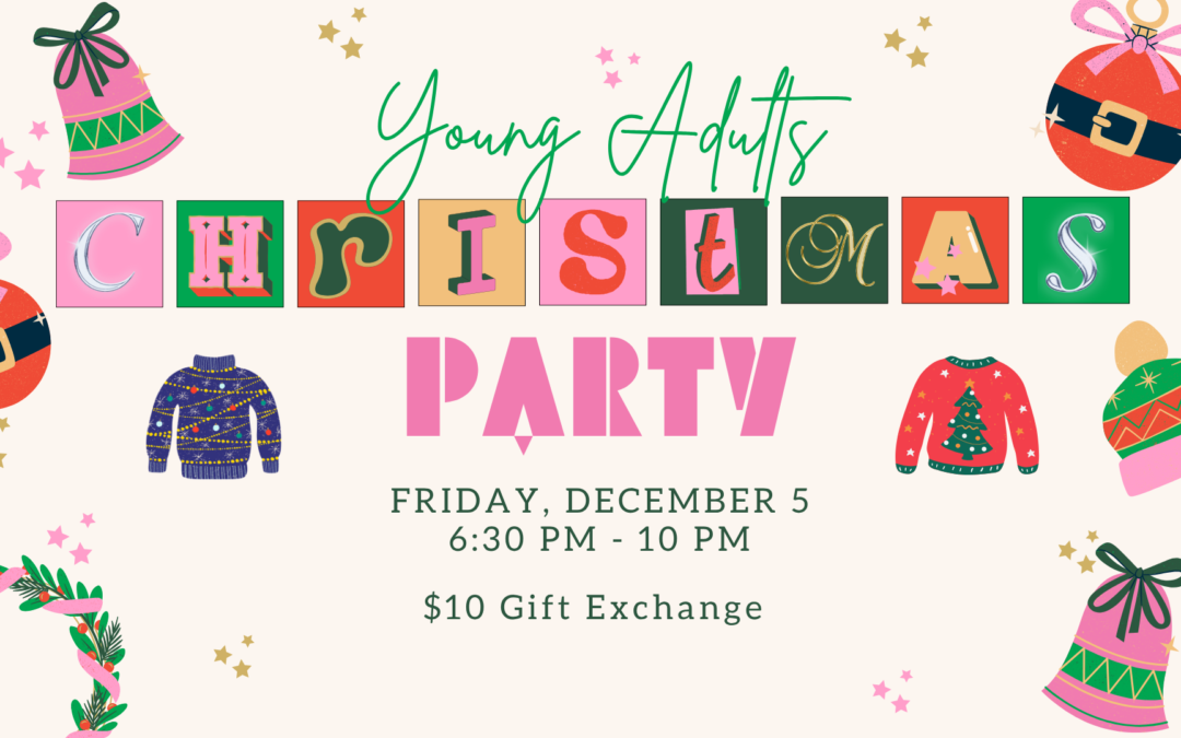 Young Adult Christmas Party – December 5