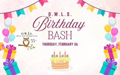 OWLS Birthday Bash – February 26