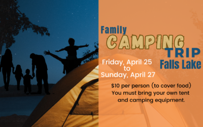 Save the Date for a Churchwide Camping Trip – April 24-26