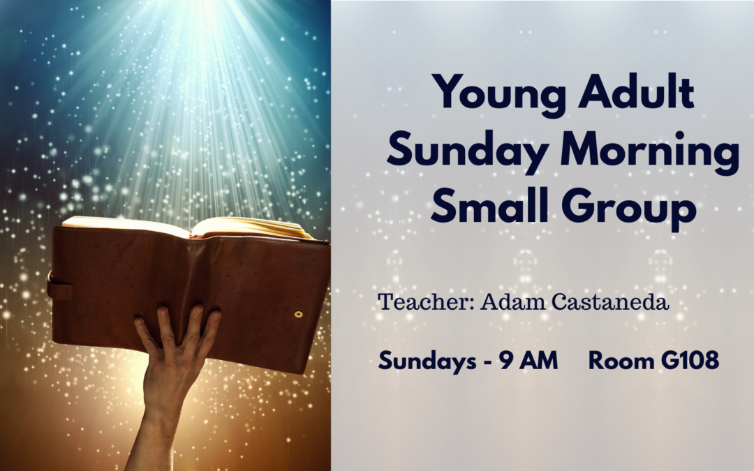 Young Adult Sunday Morning Small Group