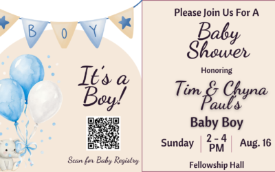 Baby Shower for Tim & Chyna Paul – August 16