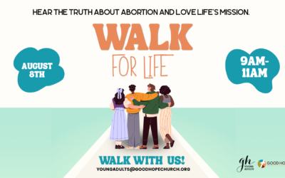 Young Adult Walk for Life – August 8