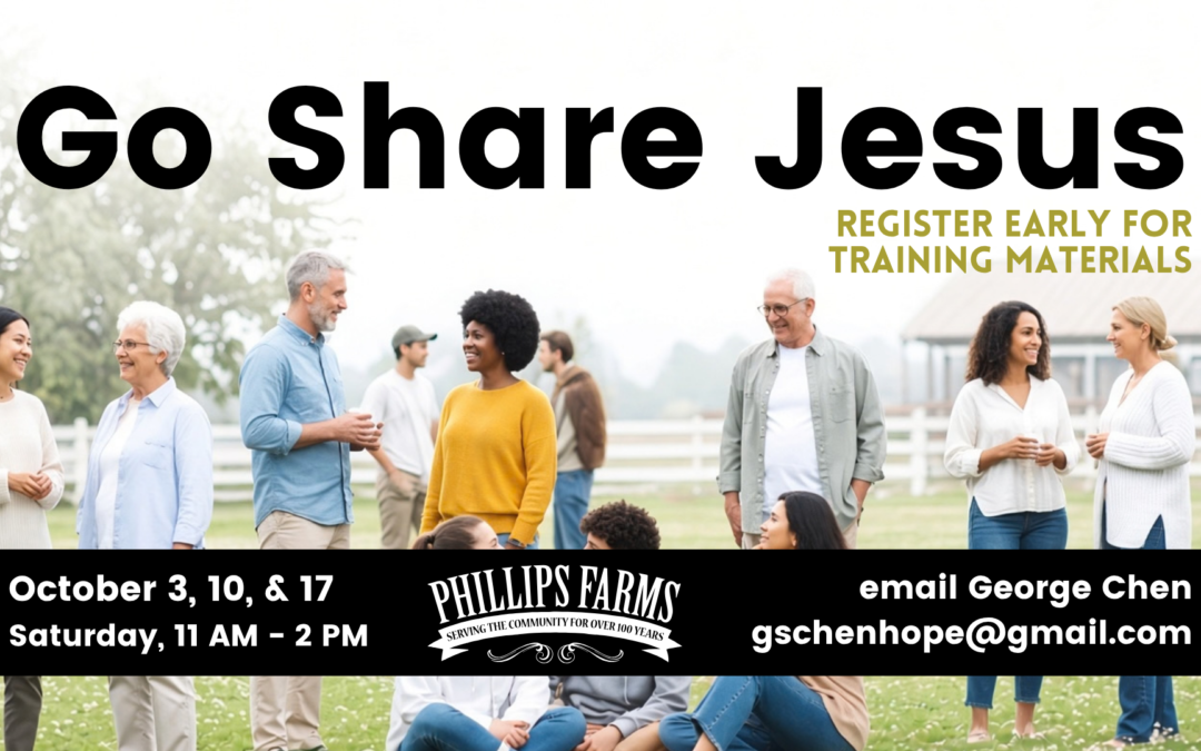 Go Share Jesus @ Phillips Farms